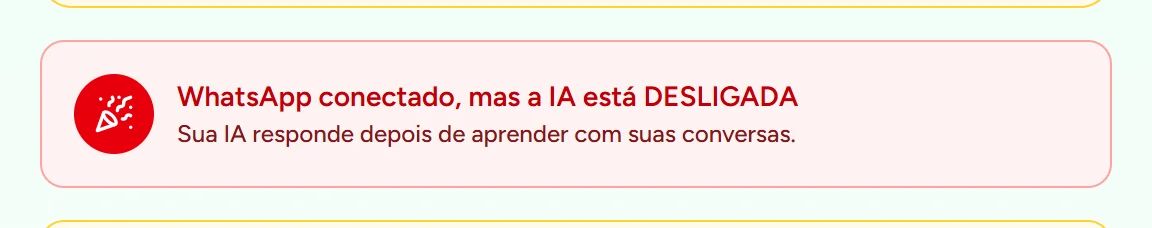 Aviso de WhatsApp conectado com a IA desligada